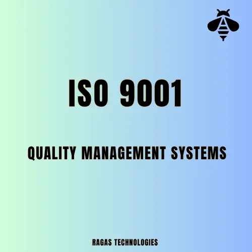 ISO 9001 Certification Services – Quality Management by Ragas Technologies
